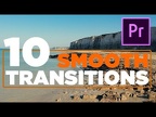 SUPER SMOOTH TRANSITION PRESET 10 pack for Premiere Pro (Sam Kolder style)